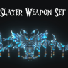 杀手武器Slayer Weapon Set