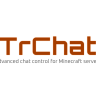 TrChat - 强大高级聊天管理系统插件